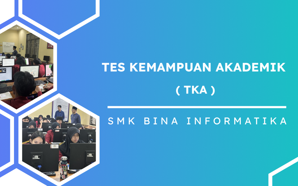Strategi Tes Kemampuan Akademik TKA - SMK Bina Informatika